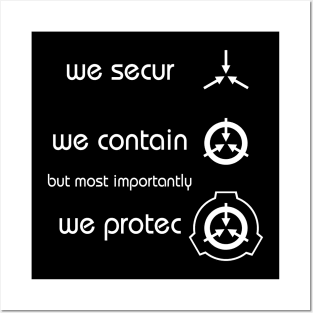 We secur, We contain... Posters and Art